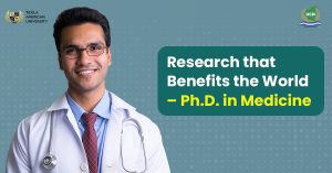 Research that Benefits the World - Ph.D. in Medicine