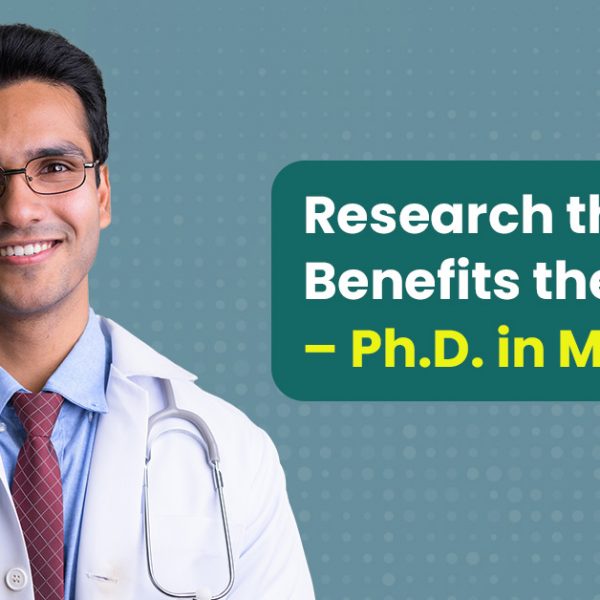 Research that Benefits the World - Ph.D. in Medicine