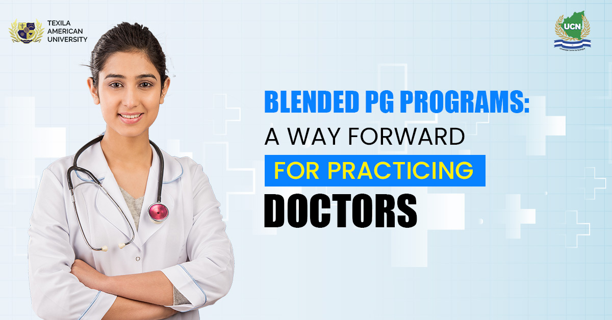 Blended PG Programs: A way forward for Practicing Doctors
