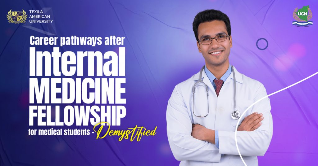 Career pathways after Internal Medicine Fellowship for medical students