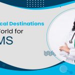 Top Medical Destinations in the World for MD/MS