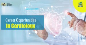 Career Opportunities in Cardiology