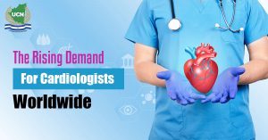 The Rising Demand For Cardiologists Worldwide