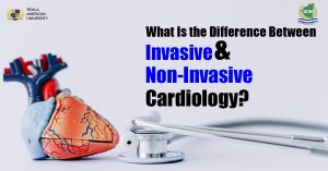 What Is the Difference Between Invasive and Non-Invasive Cardiology