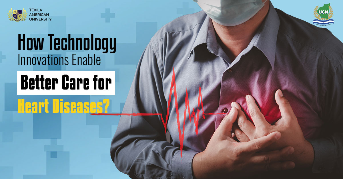 How Technology Innovations Enable Better Care for Heart Diseases