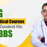 PG Medical Courses to Be Considered After MBBS