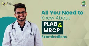 All You Need to Know About PLAB and MRCP Examinations