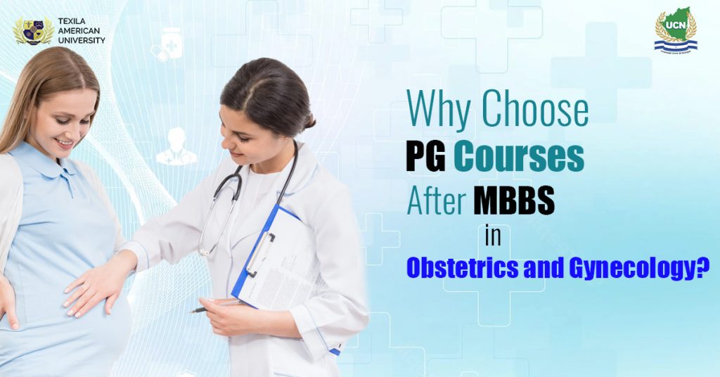 Why Choose PG Courses After MBBS in Obstetrics and Gynecology