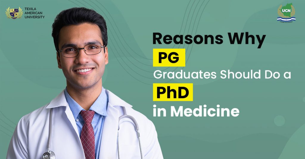 Reasons Why PG Graduates Should Do a PhD in Medicine