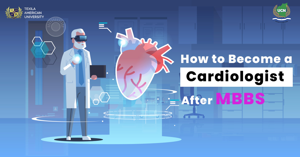 How to Become a Cardiologist After MBBS