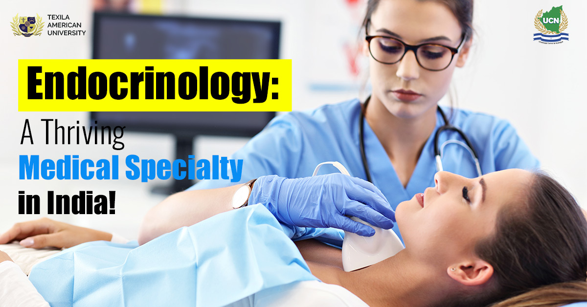 Endocrinology: A Thriving Medical Specialty in India