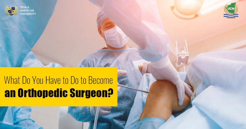What Do You Have to Do to Become an Orthopedic Surgeon