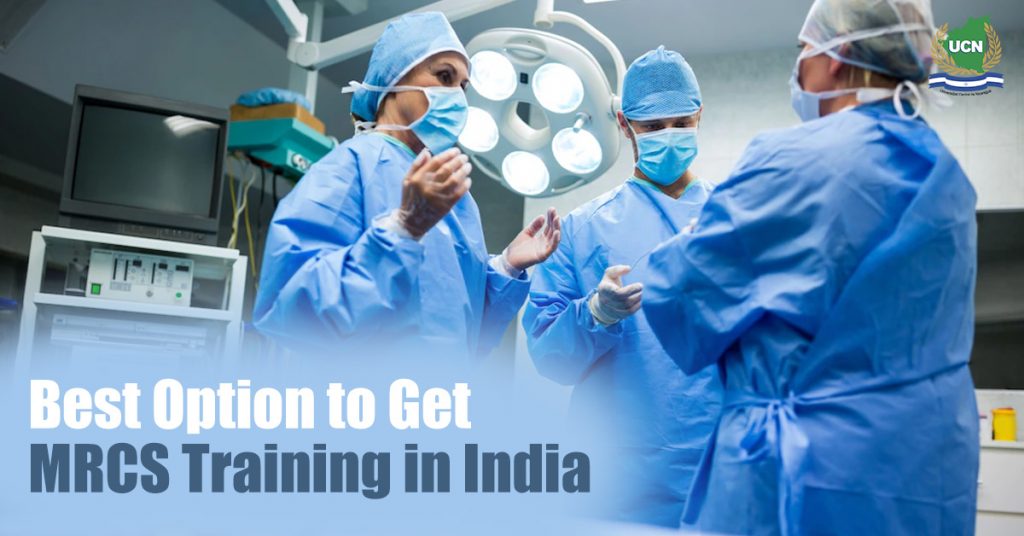 MRCS Training in India