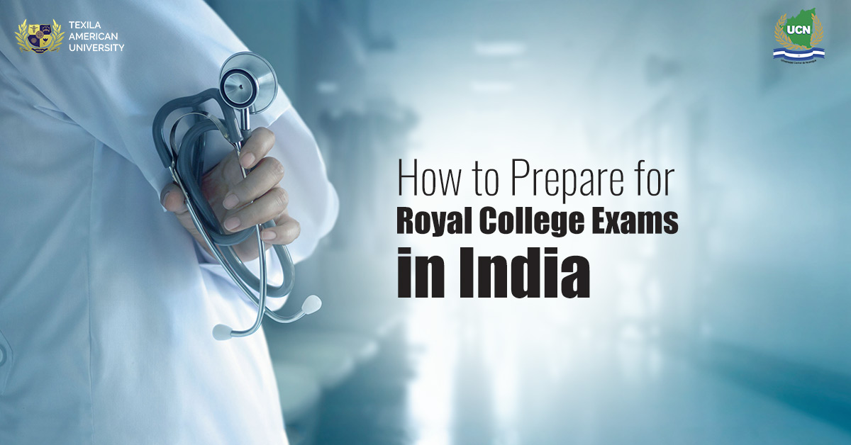 How to Prepare for Royal College Exams in India