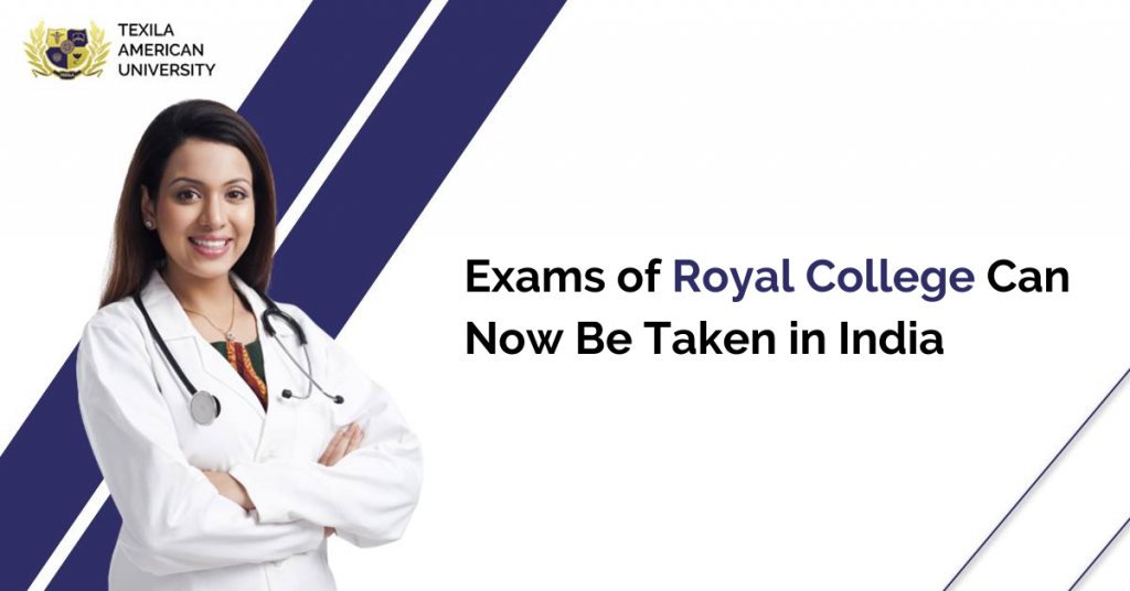 Royal College Exams in India