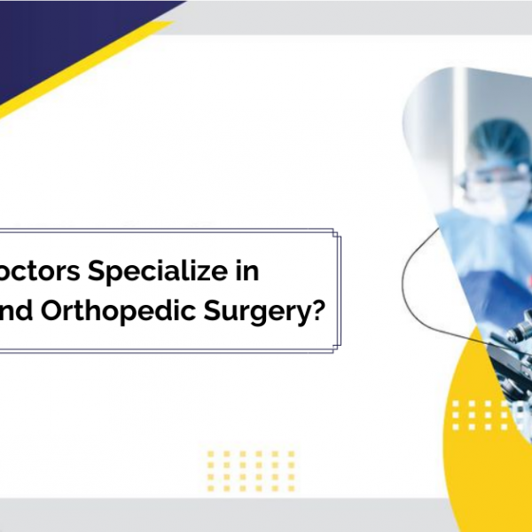 Trauma and Orthopedic Surgery