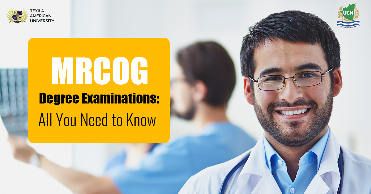 https://ucnedu.org/mrcog-degree-examinations-all-you-need-to-know/