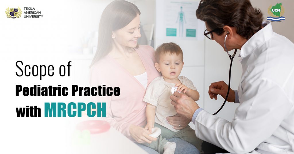 Scope of Pediatric Practice with MRCPCH