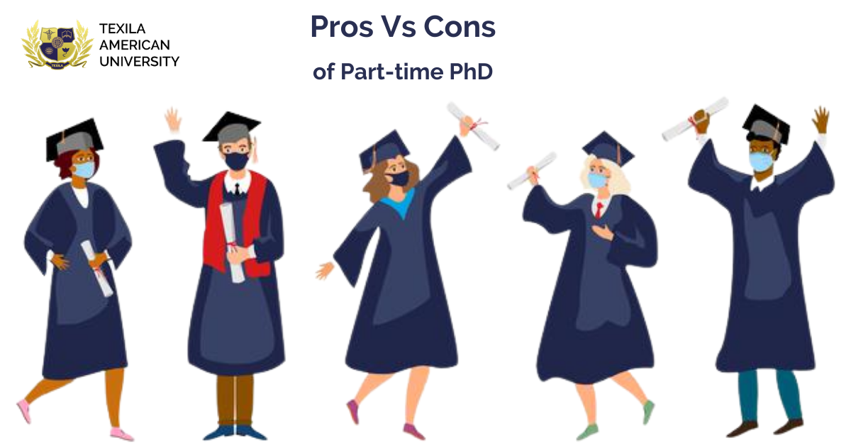 Pros Vs cons of Part-time PhD
