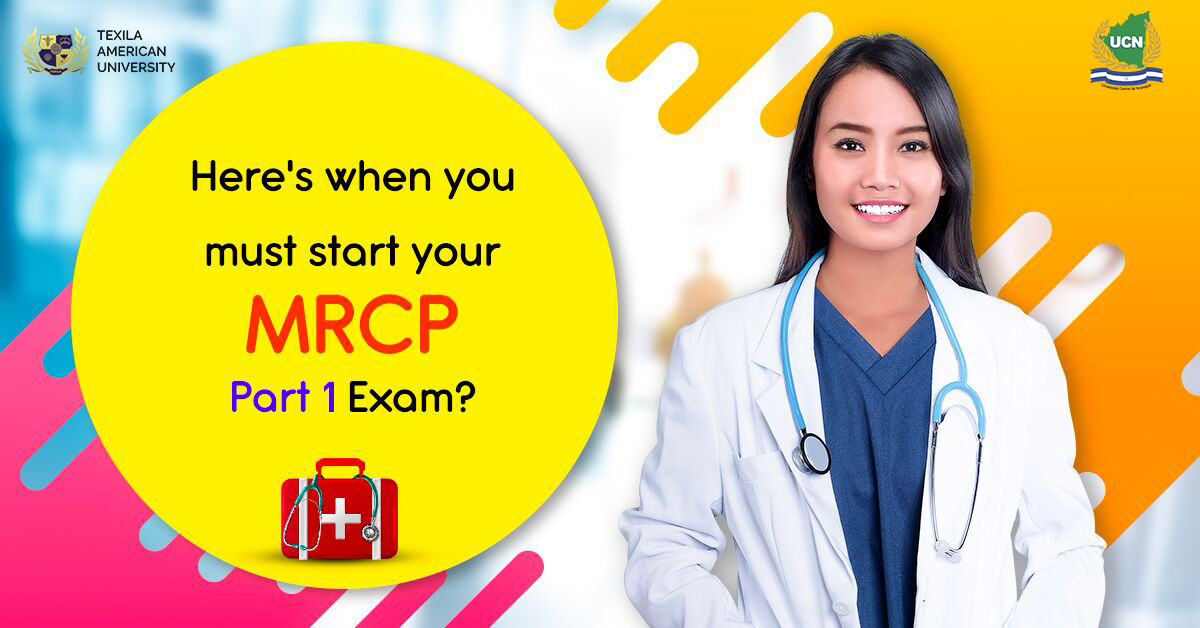 Here’s When You Must Start Your MRCP Part One Exam