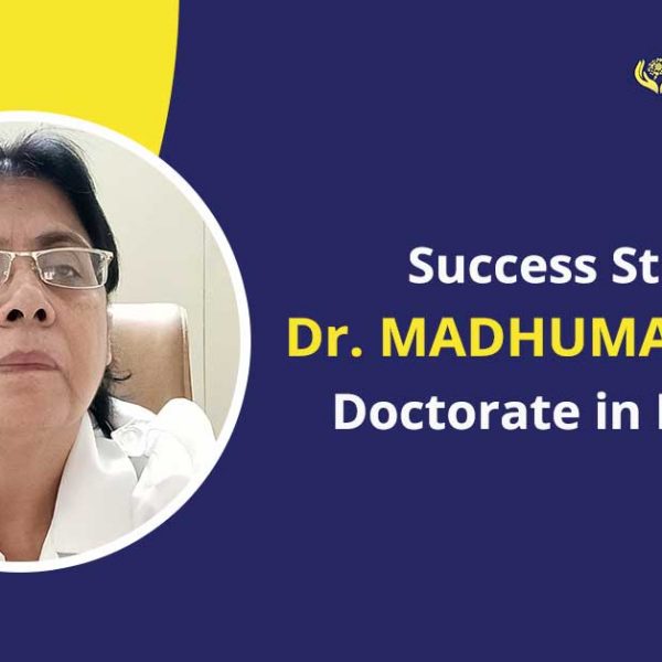 Success Story of Dr. Madhumati Verma, Doctorate in Medicine