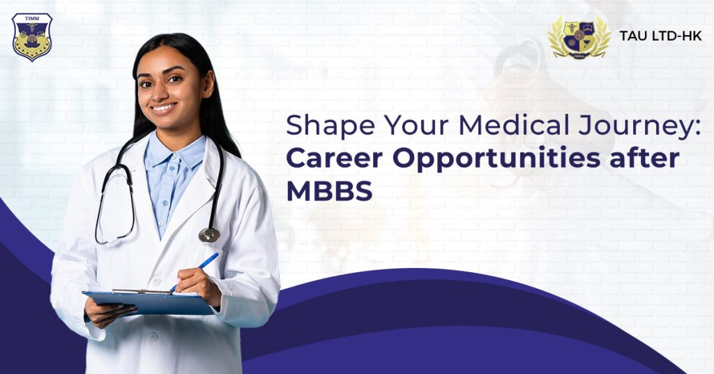Shape Your Medical Journey Career Opportunities after MBBS