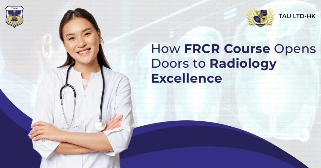 Your Path to Radiology Success The FRCR Course