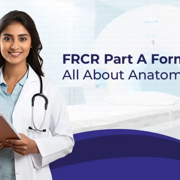 FRCR Part 1 Exam Format