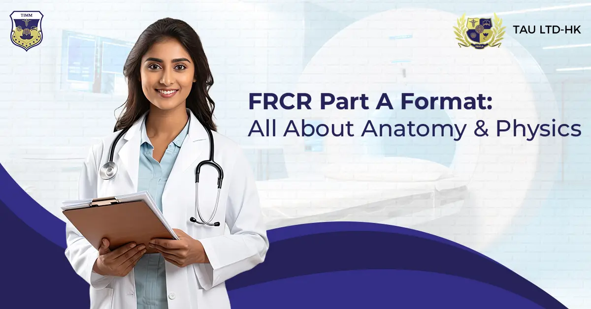 FRCR Part 1 Exam Format